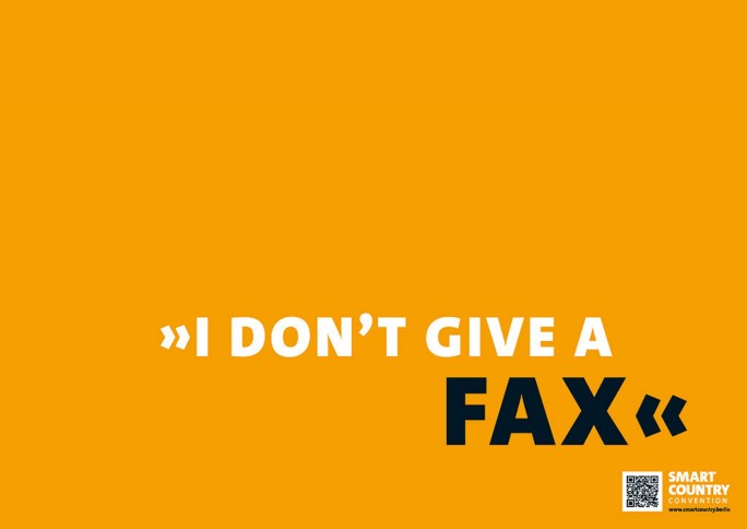 Werbeplakat: I don't give a FAX