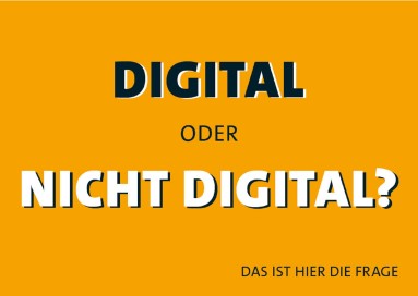 Gibt`s das auch in Digital?